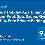 Luxury Holiday Apartment With Indoor Pool, Spa, Sauna, Gym, Netflix, Free Private Parking